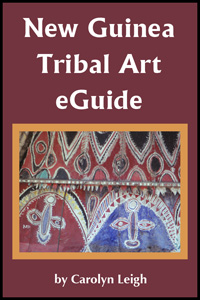[New Guinea Tribal Art eGuide, by Carolyn Leigh: 75k]
